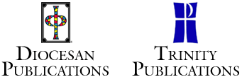 Diocesan Publications / Trinity Publications